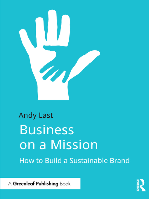 Title details for Business on a Mission by Andy Last - Available